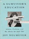 Cover image for A Survivor's Education